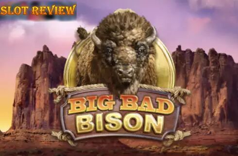 Big Bad Bison slot